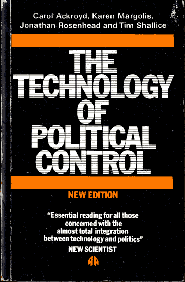 The cover of the second revised edition of ‘The Technology of Political Control’.