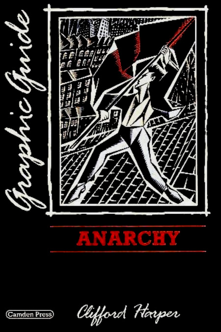 Cover of ‘Anarchy – A Graphic Guide’, 1987 first edition