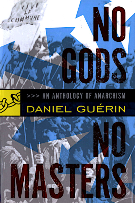 Cover of ‘No Gods, No Masters’, Daniel Guérin (1980)