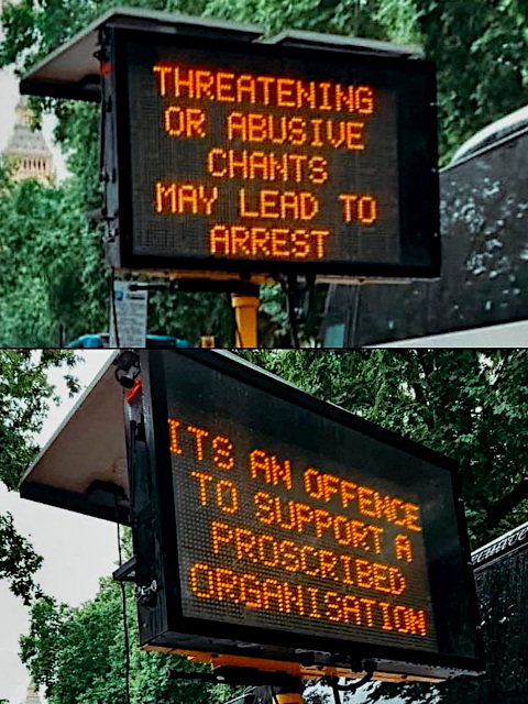 FRAW Gallery: ‘Police dot matrix signs at a Palestine Solidarity march, Westminster, 19th July 2025’ (image 2)