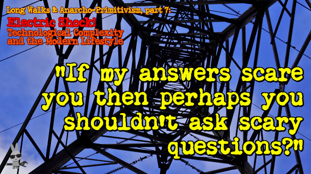 Title frame for Ramblinactivist video 2022/23: ‘Electric Shock!: Technological Complexity and the Modern Lifestyle’, 23rd July 2022.